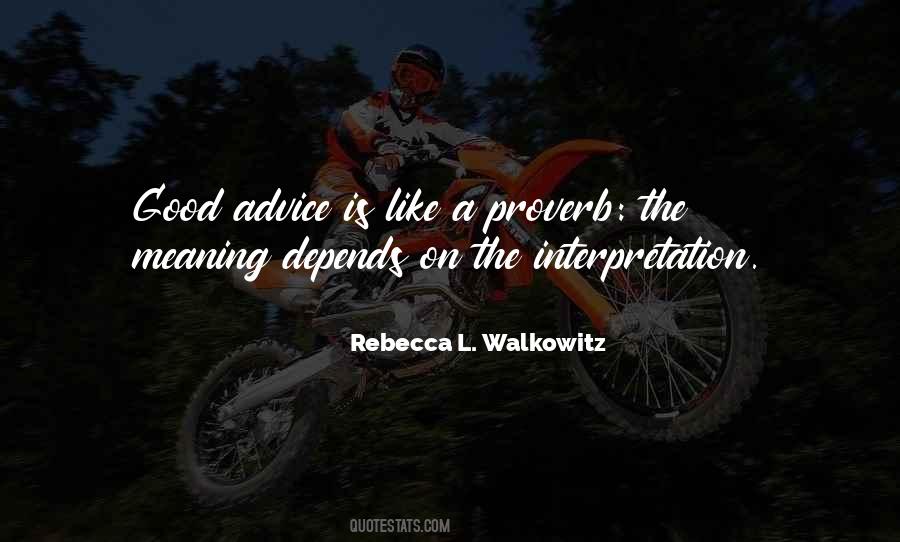 Rebecca L. Walkowitz Quotes #1620312