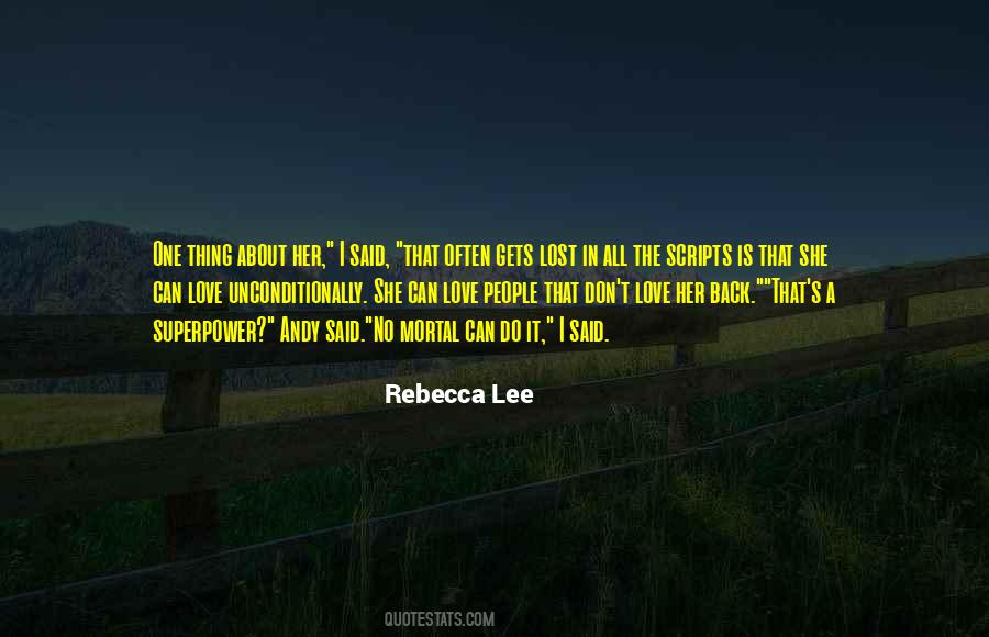 Rebecca Lee Quotes #1369887