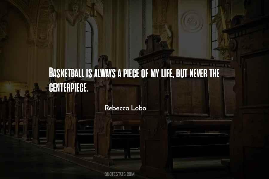 Rebecca Lobo Quotes #1437904