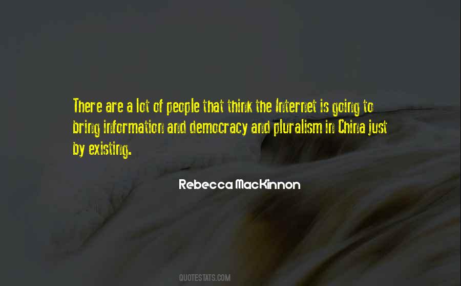 Rebecca MacKinnon Quotes #1178978