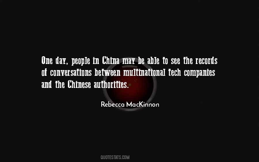 Rebecca MacKinnon Quotes #1363657