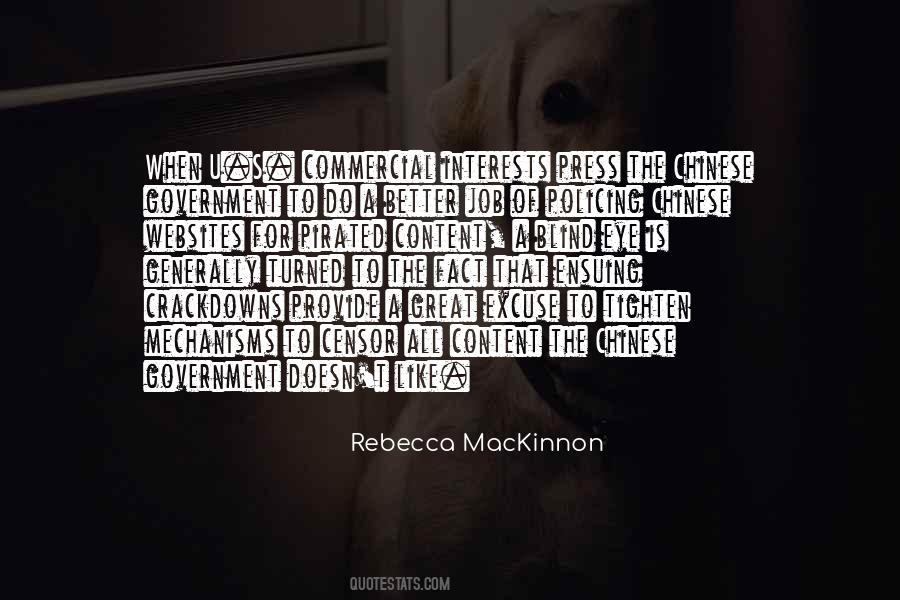 Rebecca MacKinnon Quotes #1698529