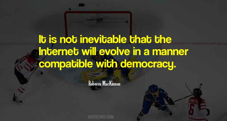 Rebecca MacKinnon Quotes #1858752