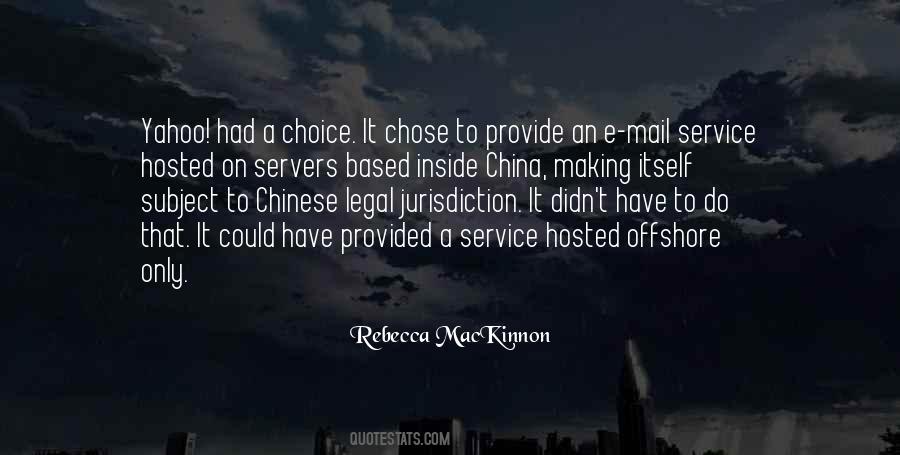 Rebecca MacKinnon Quotes #1861581