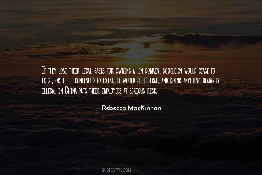 Rebecca MacKinnon Quotes #850277