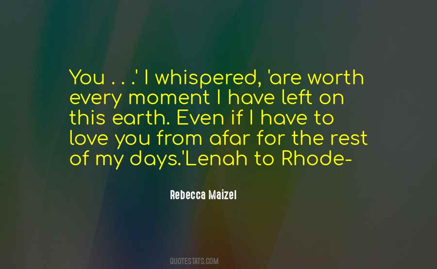 Rebecca Maizel Quotes #1118092