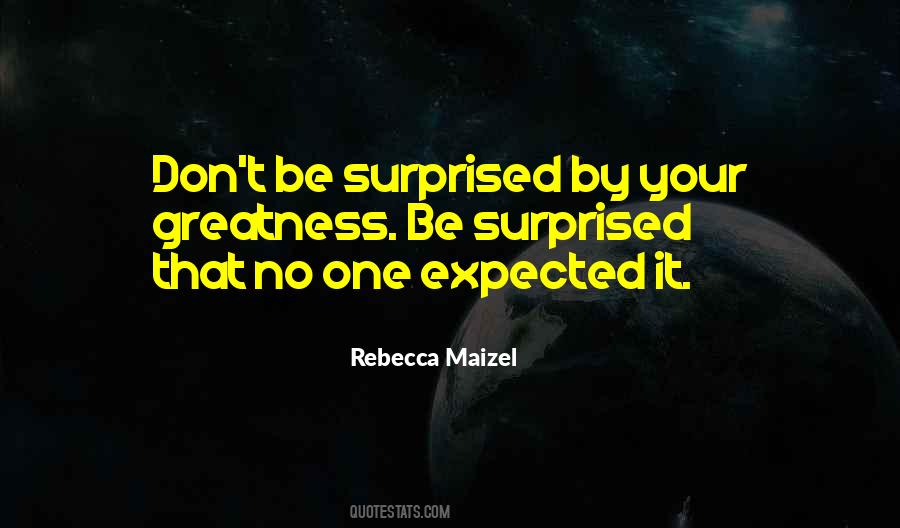 Rebecca Maizel Quotes #1547480