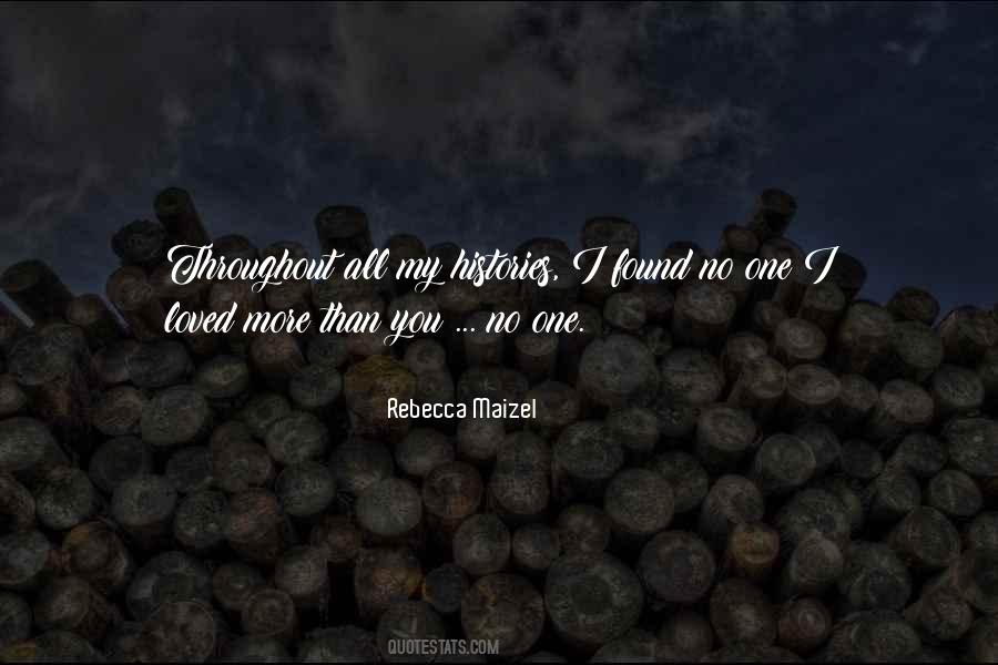 Rebecca Maizel Quotes #1710959