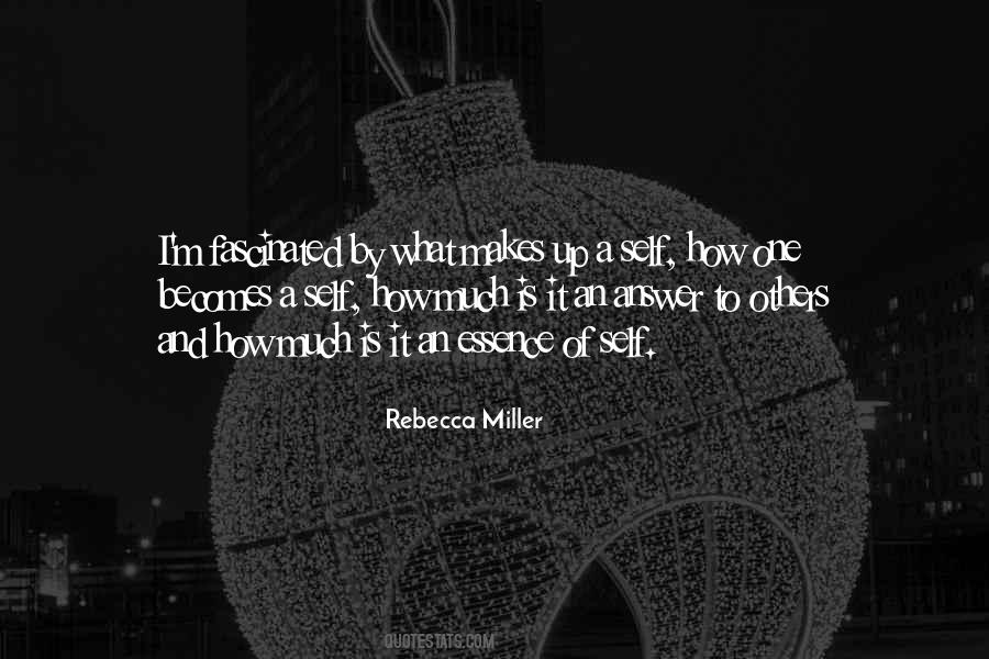 Rebecca Miller Quotes #1804082