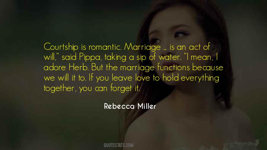 Rebecca Miller Quotes #1857403