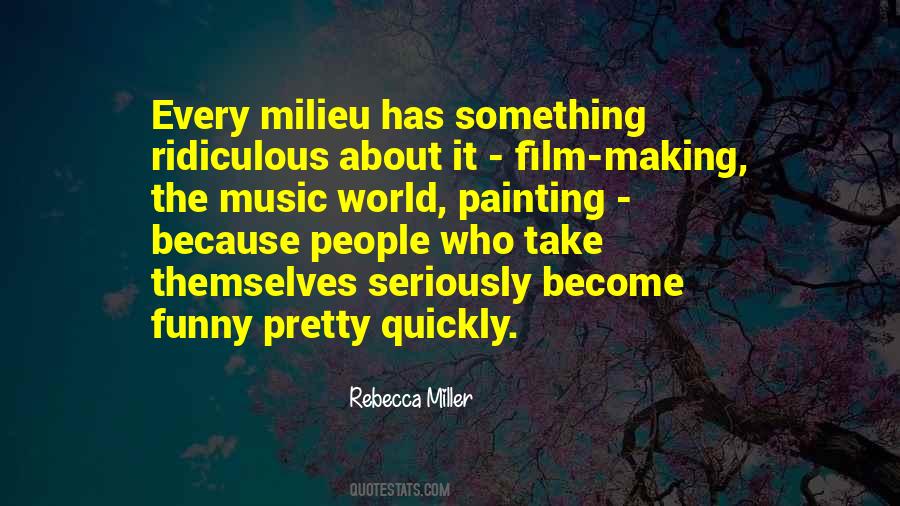 Rebecca Miller Quotes #283785