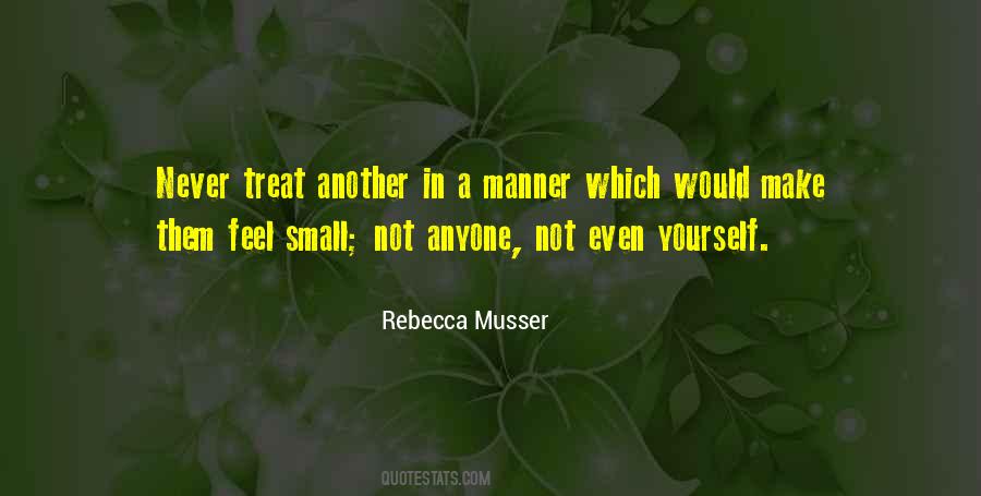 Rebecca Musser Quotes #1120587