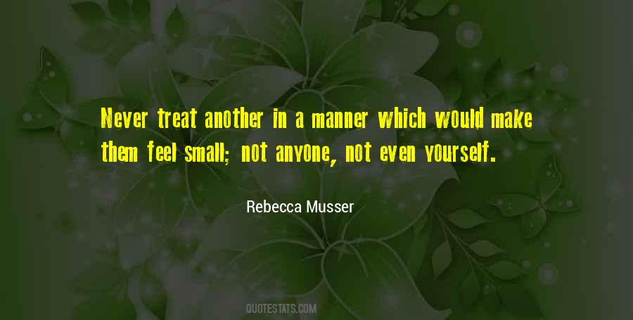 Rebecca Musser Quotes #1120587