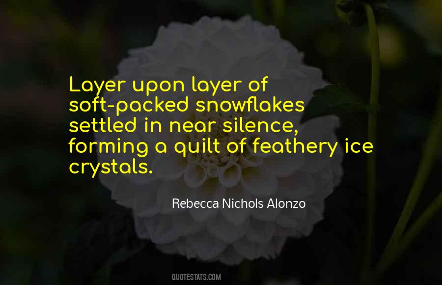 Rebecca Nichols Alonzo Quotes #792044