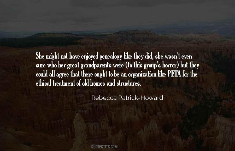 Rebecca Patrick-Howard Quotes #164708