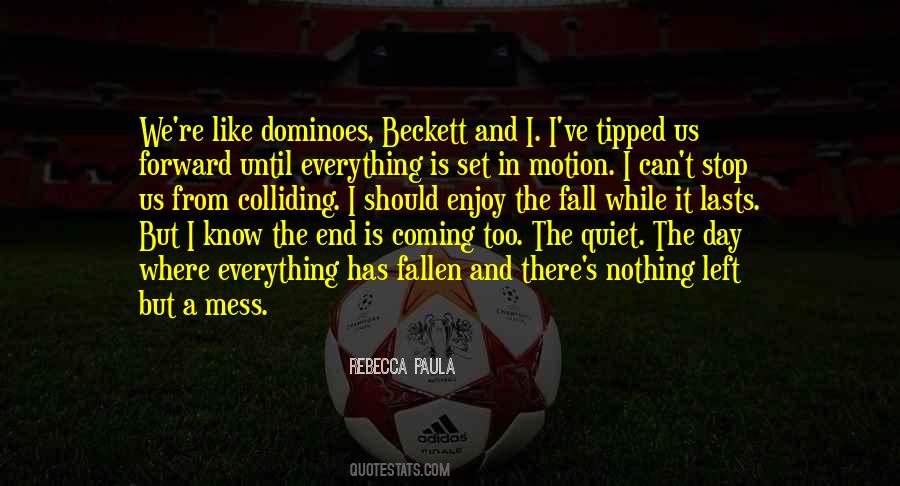 Rebecca Paula Quotes #568912