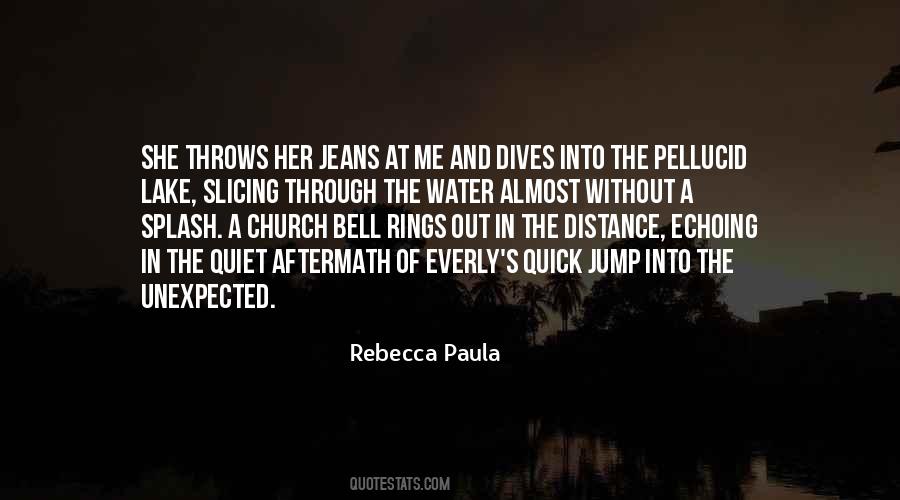 Rebecca Paula Quotes #967529