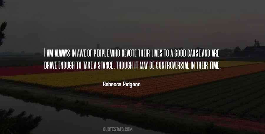Rebecca Pidgeon Quotes #207721
