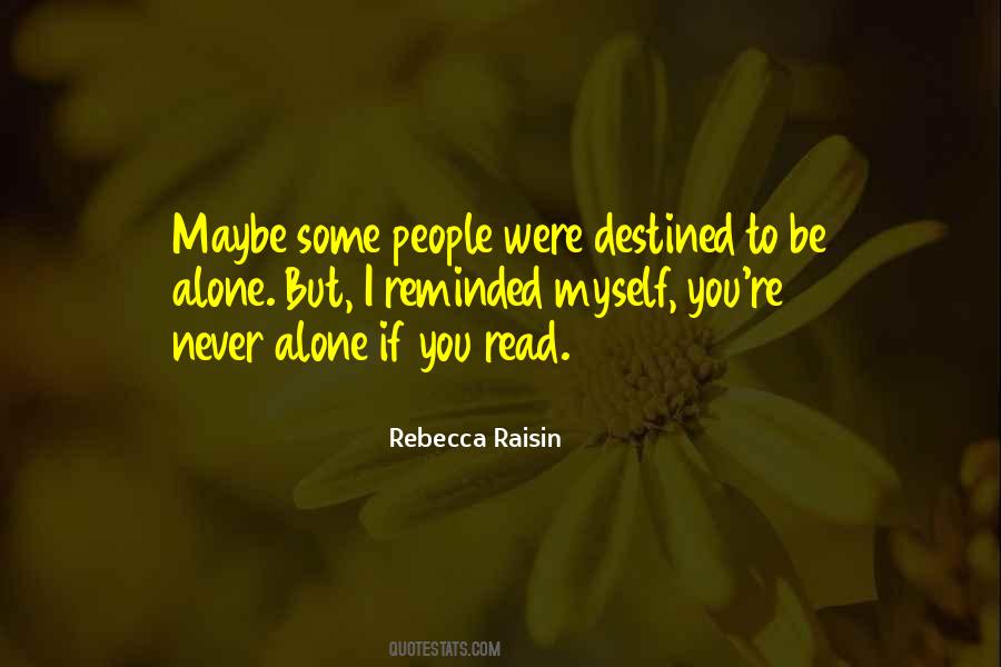 Rebecca Raisin Quotes #1085337