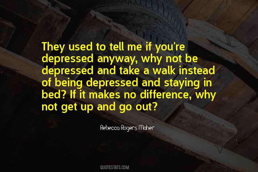 Rebecca Rogers Maher Quotes #467799