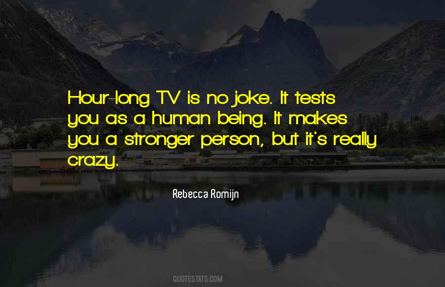 Rebecca Romijn Quotes #1671032