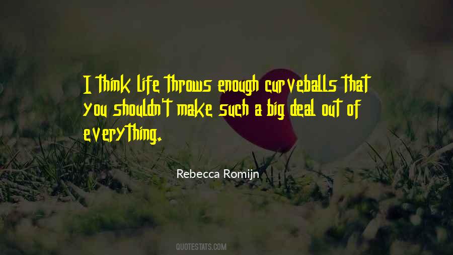 Rebecca Romijn Quotes #906538