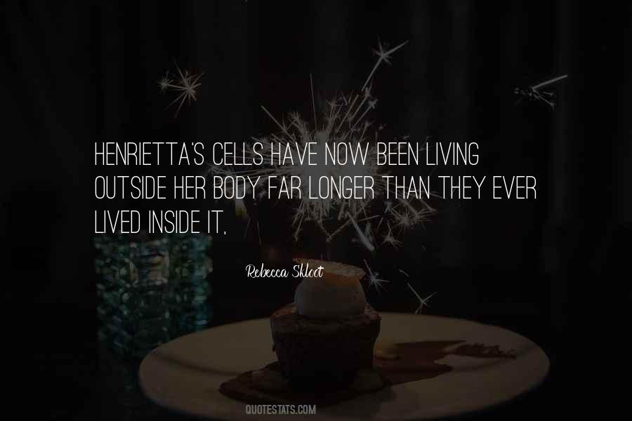 Rebecca Skloot Quotes #1099605