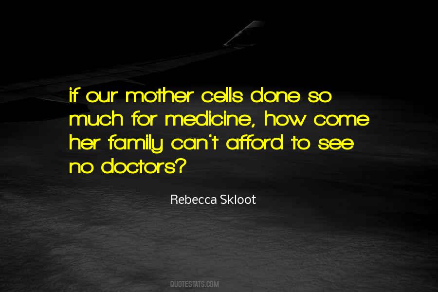 Rebecca Skloot Quotes #453462