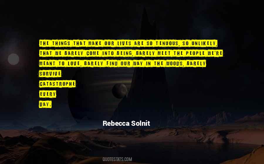 Rebecca Solnit Quotes #1044778