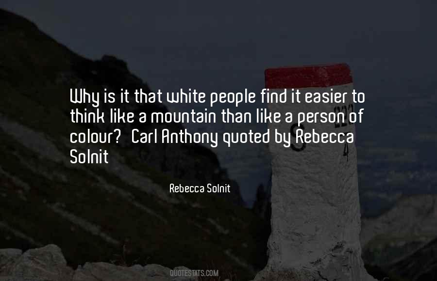 Rebecca Solnit Quotes #312873