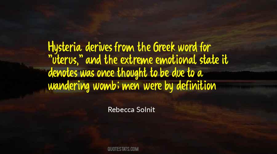 Rebecca Solnit Quotes #466442