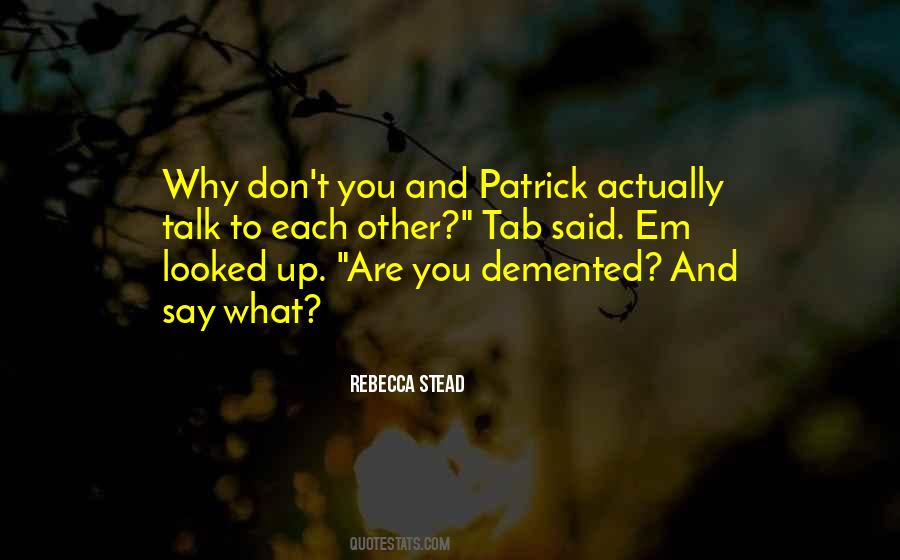 Rebecca Stead Quotes #1535826