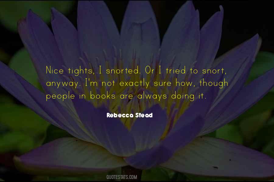 Rebecca Stead Quotes #1594024