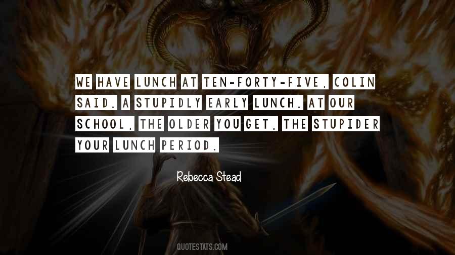 Rebecca Stead Quotes #324103