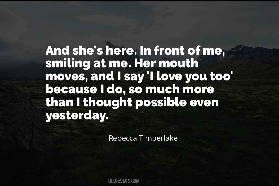 Rebecca Timberlake Quotes #1741252