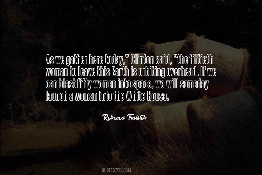 Rebecca Traister Quotes #1057884