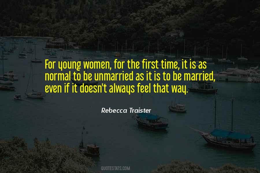 Rebecca Traister Quotes #275841