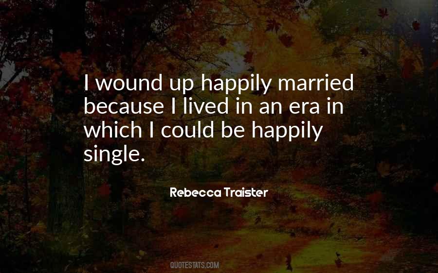 Rebecca Traister Quotes #326032