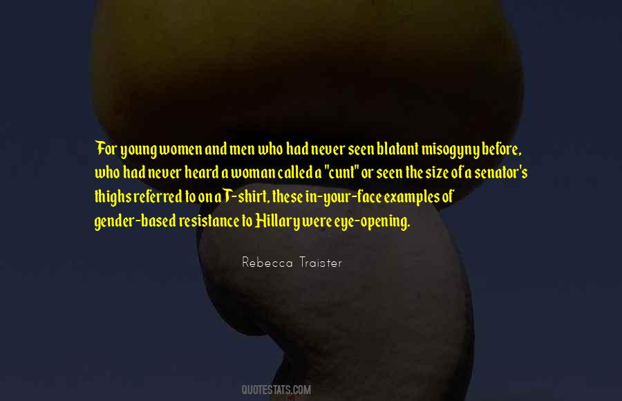 Rebecca Traister Quotes #965429