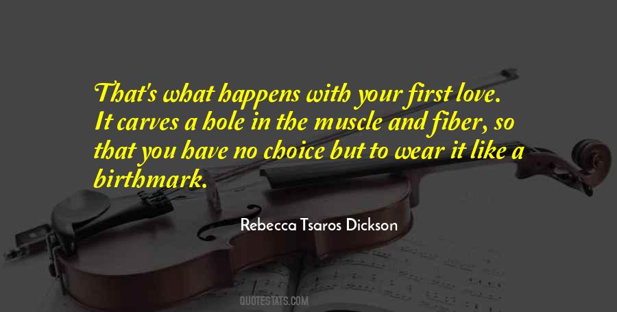 Rebecca Tsaros Dickson Quotes #1374741 Rebecca Tsaros Dickson Quotes #1374741
