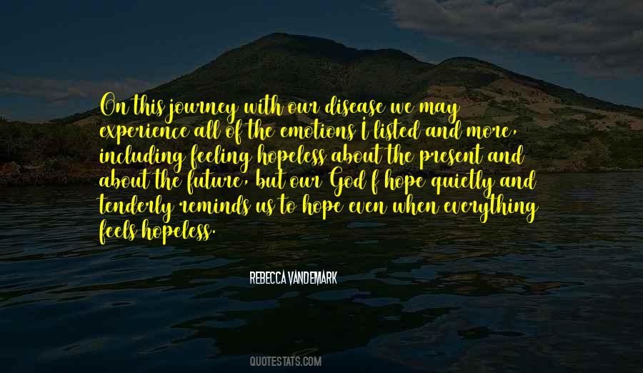 Rebecca VanDeMark Quotes #770835 Rebecca VanDeMark Quotes #770835