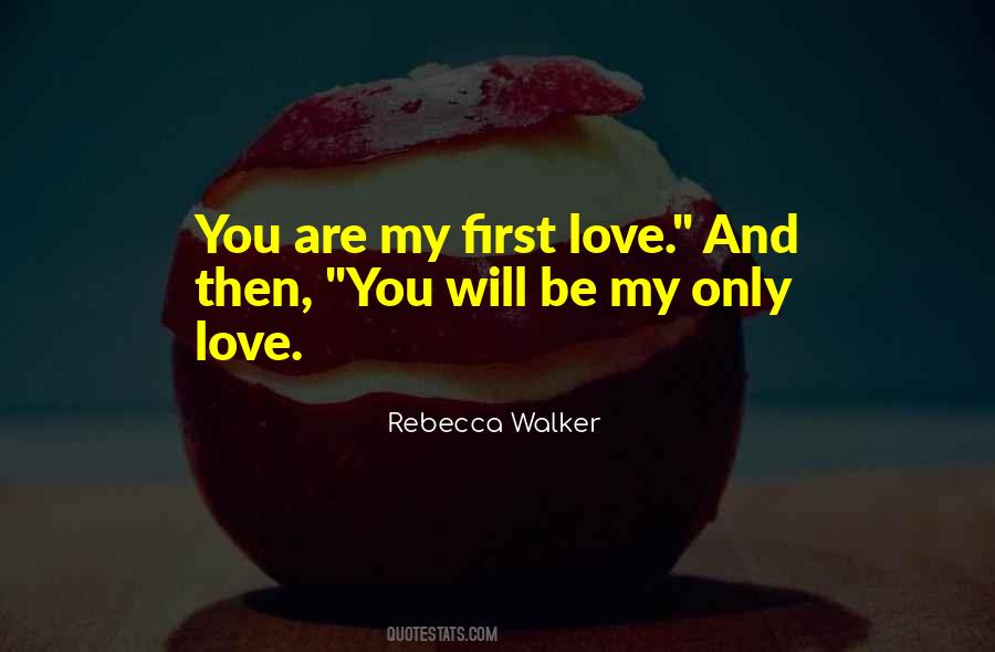 Rebecca Walker Quotes #1395808