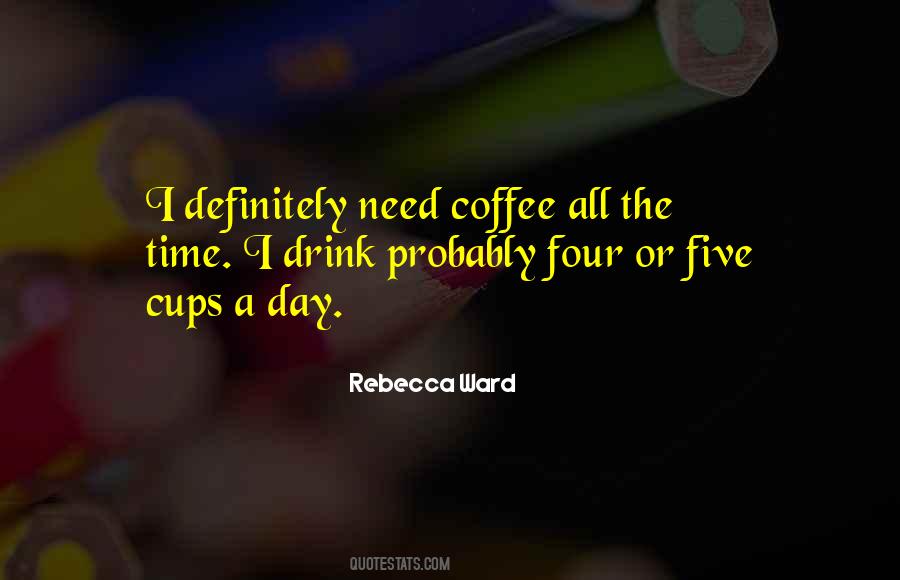 Rebecca Ward Quotes #252099