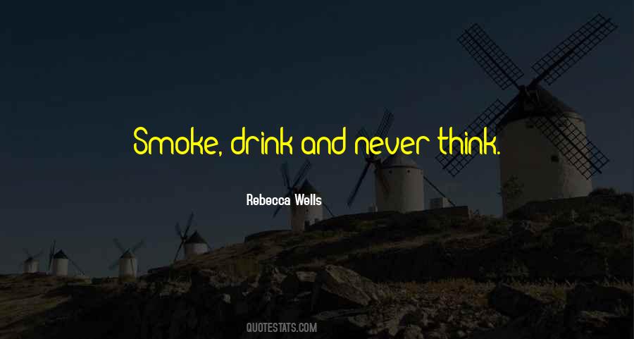 Rebecca Wells Quotes #1464172