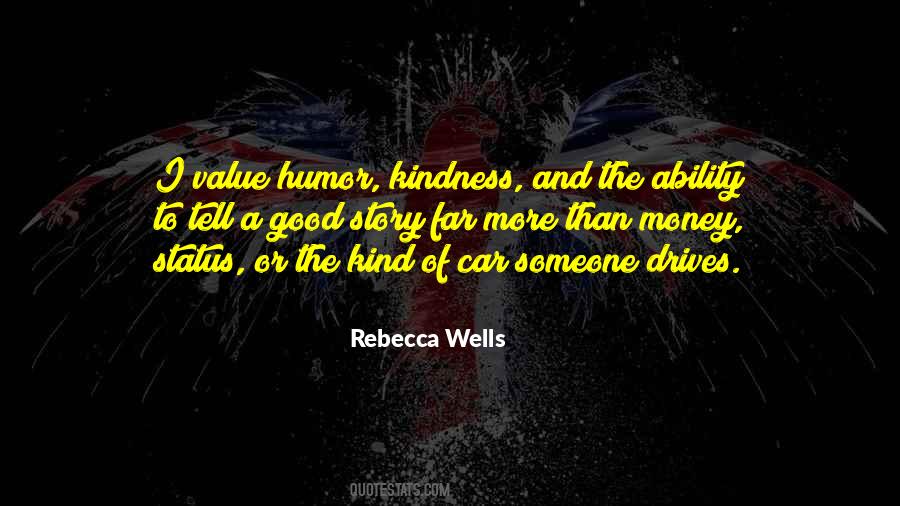 Rebecca Wells Quotes #1778488