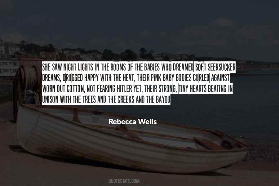 Rebecca Wells Quotes #267753