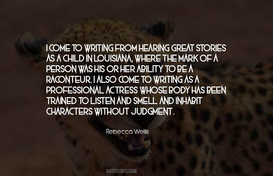 Rebecca Wells Quotes #334157