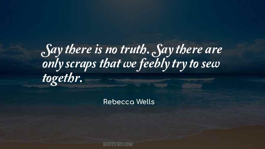 Rebecca Wells Quotes #933733