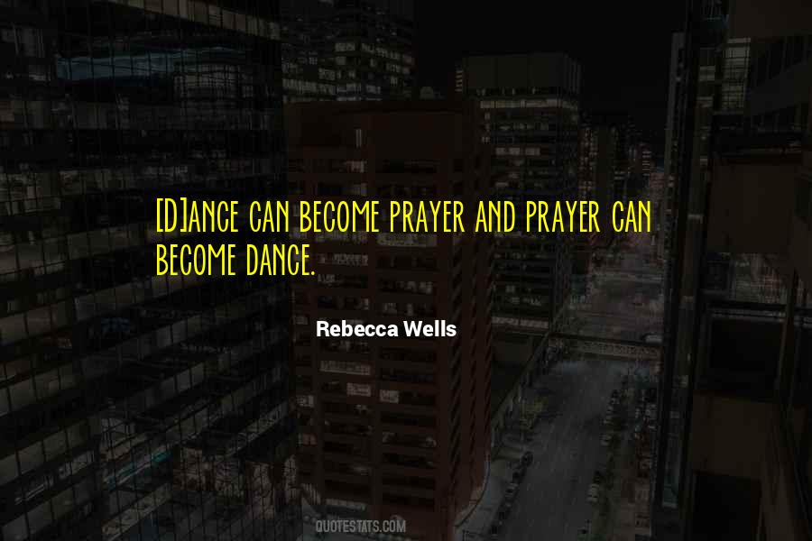 Rebecca Wells Quotes #935574