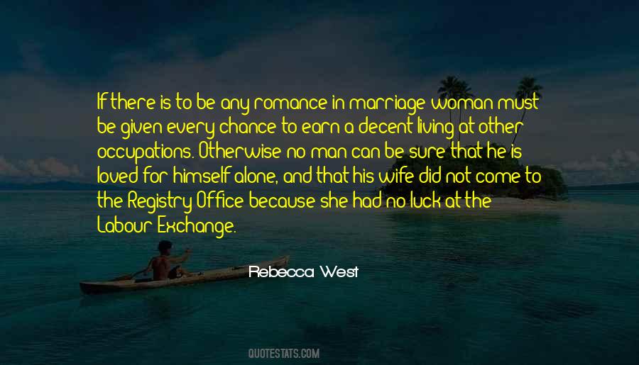 Rebecca West Quotes #1171061